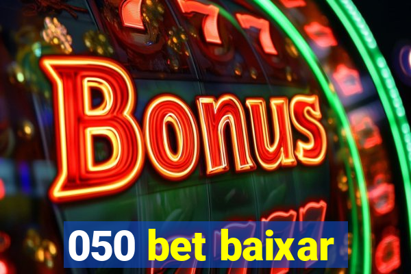 050 bet baixar